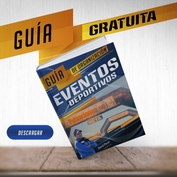 GUÍA básica de Organización de Eventos Deportivos by David Pozas.