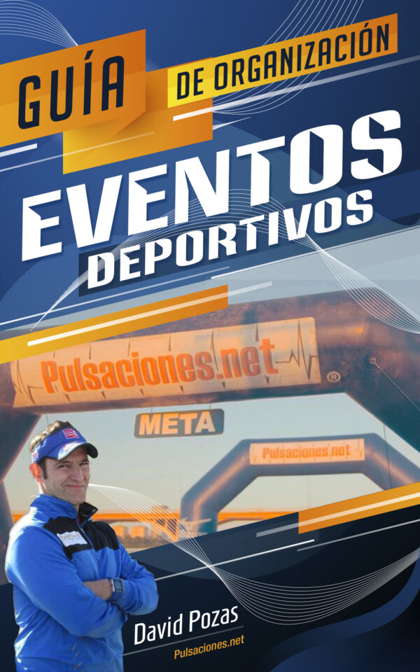 GUÍA básica de Organización de Eventos Deportivos by David Pozas. - Imagen 3