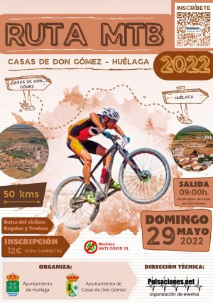 (22-05-22) RUTA MTB Casas de Don Gómez - Huélaga 2022